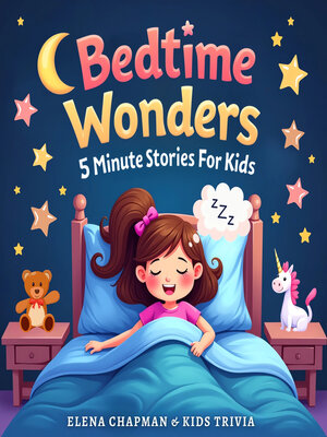 cover image of Bedtime Wonders. 5 Minute Stories For Kids
